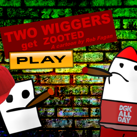 Two Wiggers | Original Series